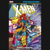 X-MEN EPIC COLLECTION BISHOPS CROSSING GRAPHIC NOVEL