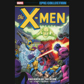 X-MEN EPIC COLLECTION CHILDREN OF THE ATOM GRAPHIC NOVEL
