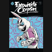 EXQUISITE CORPSES VOLUME 2 GRAPHIC NOVEL