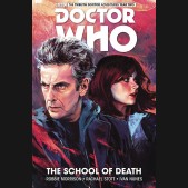 DOCTOR WHO 12TH DOCTOR VOLUME 4 SCHOOL OF DEATH GRAPHIC NOVEL