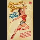 WONDER WOMAN IN THE FIFTIES GRAPHIC NOVEL