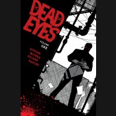 DEAD EYES VOLUME 1 GRAPHIC NOVEL