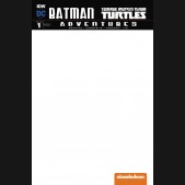 BATMAN TEENAGE MUTANT NINJA TURTLES ADVENTURES #1 BLANK COVER