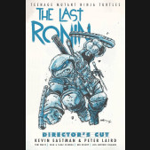 TEENAGE MUTANT NINJA TURTLES THE LAST RONIN DIRECTORS CUT HARDCOVER