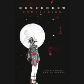 DESCENDER COMPENDIUM GRAPHIC NOVEL
