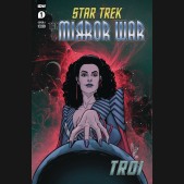 STAR TREK MIRROR WAR TROI #1 