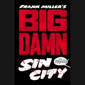 FRANK MILLERS BIG DAMN SIN CITY HARDCOVER