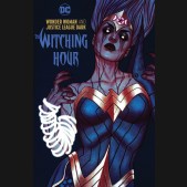 WONDER WOMAN AND THE JUSTICE LEAGUE DARK WITCHING HOUR HARDCOVER