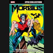 MORBIUS EPIC COLLECTION THE END OF A LIVING VAMPIRE GRAPHIC NOVEL