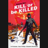 KILL OR BE KILLED VOLUME 1 HARDCOVER SDCC CONVENTION EXCLUSIVE