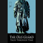 OLD GUARD TALES THROUGH TIME #6 