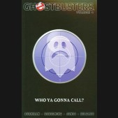 GHOSTBUSTERS VOLUME 4 WHO YA GONNA CALL GRAPHIC NOVEL