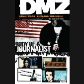DMZ VOLUME 2 BODY OF A JOURNALIST GRAPHIC NOVEL