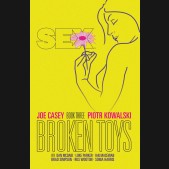 SEX VOLUME 3 BROKEN TOYS GRAPHIC NOVEL