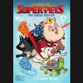 DC LEAGUE OF SUPER PETS THE GREAT MXY-UP GRAPHIC NOVEL