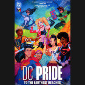 DC PRIDE TO THE FARTHEST REACHES HARDCOVER