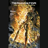 TERMINATOR BURNING EARTH GRAPHIC NOVEL
