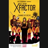 ALL NEW X-FACTOR VOLUME 2 CHANGE OF DECAY GRAPHIC NOVEL
