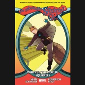 UNBEATABLE SQUIRREL GIRL VOLUME 6 WHO RUN THE WORLD? SQUIRRELS GRAPHIC NOVEL