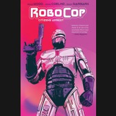 ROBOCOP CITIZENS ARREST GRAPHIC NOVEL