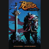 BATTLE CHASERS ANTHOLOGY GRAPHIC NOVEL