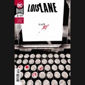 LOIS LANE #3 (2019 SERIES)
