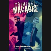 CRIMINAL MACABRE THE BIG BLEED OUT GRAPHIC NOVEL