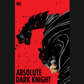 ABSOLUTE DARK KNIGHT HARDCOVER 2024 EDITION