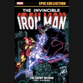 IRON MAN EPIC COLLECTION THE ENEMY WITHIN GRAPHIC NOVEL