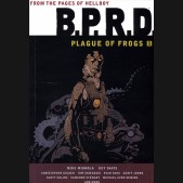 BPRD PLAGUE OF FROGS VOLUME 1 GRAPHIC NOVEL