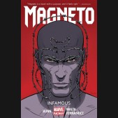 MAGNETO VOLUME 1 INFAMOUS GRAPHIC NOVEL