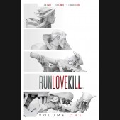 RUNLOVEKILL VOLUME 1 GRAPHIC NOVEL