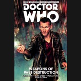 DOCTOR WHO 9TH DOCTOR VOLUME 1 WEAPONS OF PAST DESTRUCTION GRAPHIC NOVEL