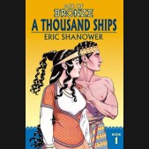 AGE OF BRONZE VOLUME 1 A THOUSAND SHIPS GRAPHIC NOVEL