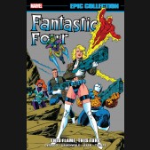 FANTASTIC FOUR EPIC COLLECTION THIS FLAME THIS FURY GRAPHIC NOVEL