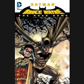 BATMAN BRUCE WAYNE THE ROAD HOME HARDCOVER