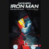 INFAMOUS IRON MAN VOLUME 1 INFAMOUS GRAPHIC NOVEL