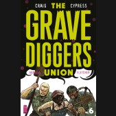 GRAVEDIGGERS UNION #6 