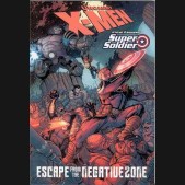 UNCANNY X-MEN STEVE ROGERS ESCAPE FROM THE NEGATIVE ZONE GRAPHIC NOVEL