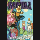 INVINCIBLE VOLUME 17 WHATS HAPPENING GRAPHIC NOVEL