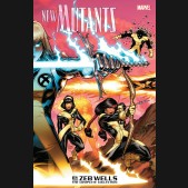 NEW MUTANTS BY ZEB WELLS COMPLETE COLLECTION GRAPHIC NOVEL