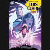SUPERMAN LOIS AND CLARK DOOM RISING GRAPHIC NOVEL