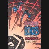 JACK STAFF VOLUME 3 ECHOES OF TOMORROW GRAPHIC NOVEL