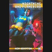 SUPERMAN NIGHTWING AND FLAMEBIRD VOLUME 1 GRAPHIC NOVEL