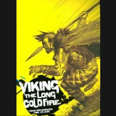 VIKING VOLUME 1 LONG COLD FIRE GRAPHIC NOVEL