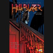 HELLBLAZER VOLUME 12 HOW TO PLAY WITH FIRE GRAPHIC NOVEL