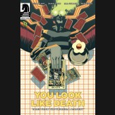 YOU LOOK LIKE DEATH TALES FROM THE UMBRELLA ACADEMY #4