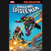AMAZING SPIDER-MAN EPIC COLLECTION THE GOBLINS LAST STAND GRAPHIC NOVEL