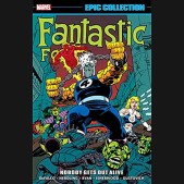 FANTASTIC FOUR EPIC COLLECTION NOBODY GETS OUT ALIVE GRAPHIC NOVEL