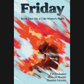 FRIDAY BOOK 2 ON A COLD WINTERS NIGHT GRAPHIC NOVEL
